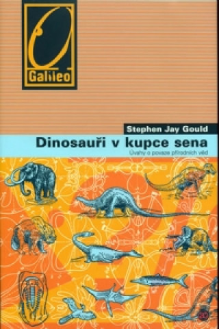 Carte Dinosauři v kupce sena Stephen Jay Gould