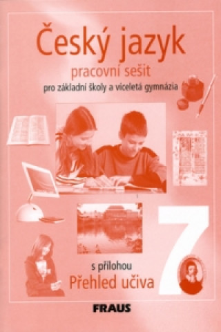 Kniha Český jazyk 7 pro základní školy a víceletá gymnázia Krausová Zdena