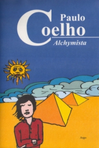 Könyv Alchymista Paulo Coelho