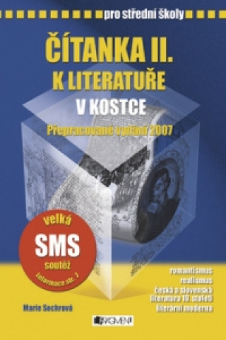 Kniha Čítanka II. k literatuře v kostce pro střední školy Marie Sochrová