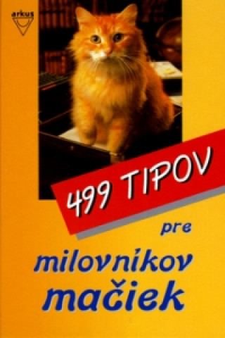 Kniha 499 tipov pre milovníkov mačiek Christopher Sandt
