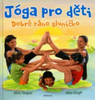 Книга Jóga pro děti Níša Singh