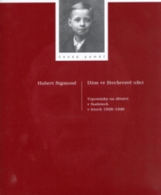 Knjiga Dům ve Stecherově ulici Herbert Sigmund
