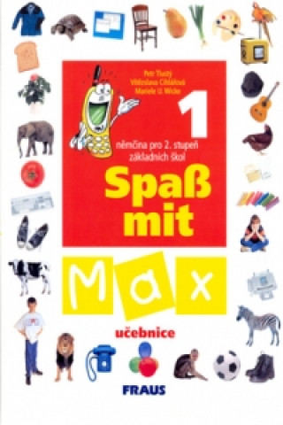 Kniha Spaß mit Max 1 učebnice Tlustý Petr