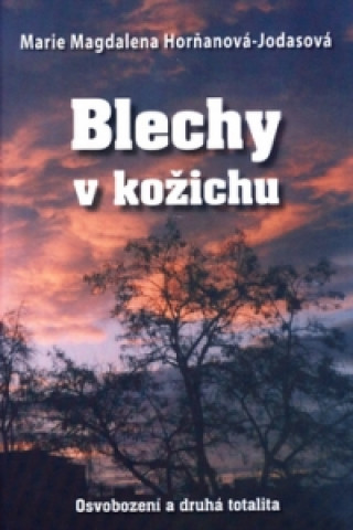 Book Blechy v kožichu Marie Magdalena Horňaková - Jodasová