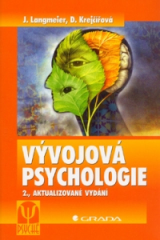 Książka Vývojová psychologie Dana Krejčířová