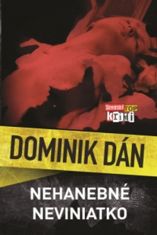 Книга Nehanebné neviniatko Dominik Dán