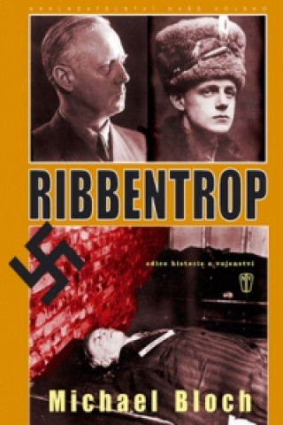 Kniha Ribbentrop Michael Bloch