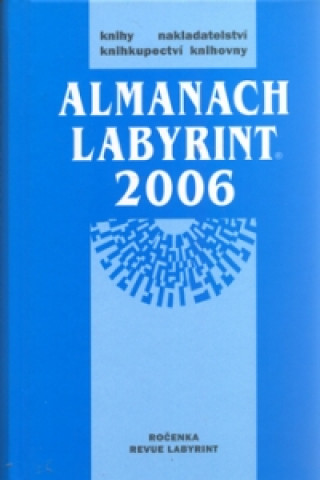 Kniha Almanach Labyrint 2006 