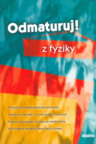 Book Odmaturuj! z fyziky Tarábek P.