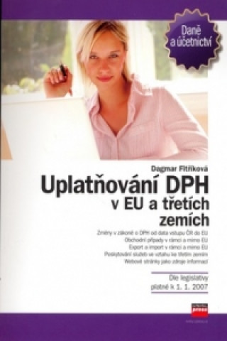 Könyv Uplatňování DPH v rámci EU a třetích zemí Dagmar Fitříková