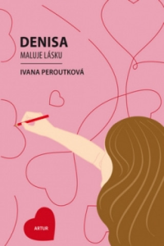 Book Denisa maluje lásku Ivana Peroutková