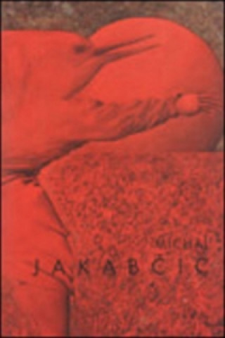 Kniha Michal Jakabčic 