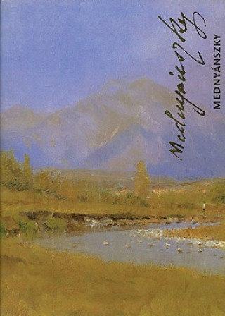 Könyv Mednynászky Ladislav Csilla Markója