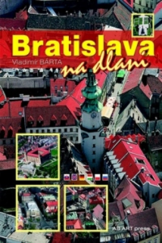 Book Bratislava na dlani Vladimír Barta