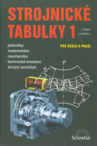 Knjiga Strojnické tabulky 1 Jaroslav Řasa
