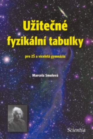 Kniha Užitečné fyzikální tabulky Marcela Smolová