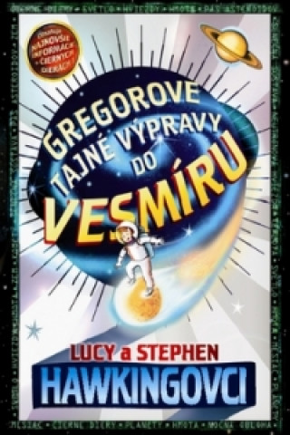 Book Gregorove tajné výpravy do vesmíru Stephen Hawking