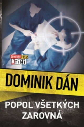Книга Popol všetkých zarovná Dominik Dán