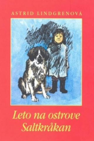 Könyv Leto na ostrove Saltkrakan Astrid Lindgrenová