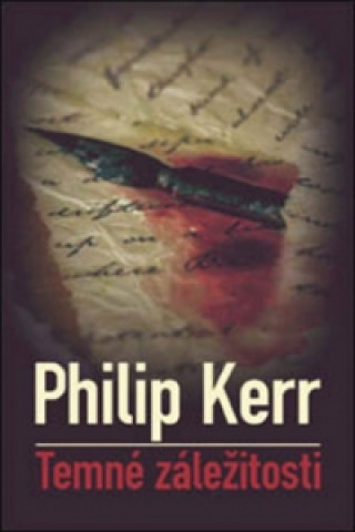 Könyv Temné záležitosti Philip Kerr