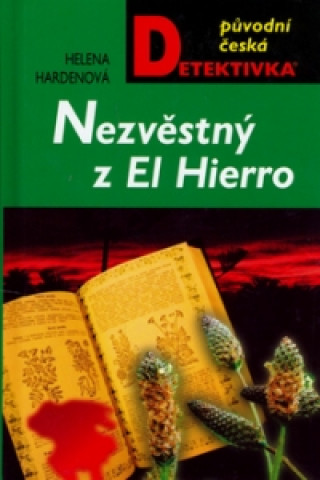 Könyv Nezvěstný z El Hierro Helena Hardenová