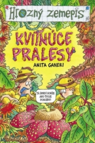 Könyv Kvitnúce pralesy Anita Ganeriová