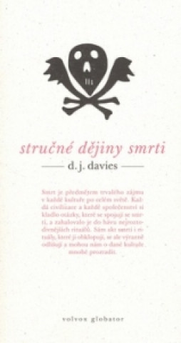 Carte Stručné dějiny smrti Douglas J. Davies