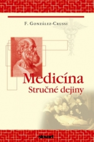 Könyv Medicína F. González-Crussi
