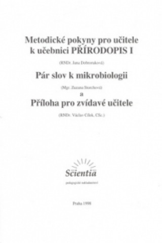 Knjiga Metodické pokyny pro učitele k učebnici Přírodopis I. J. Dobroruková
