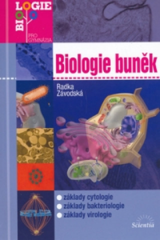 Kniha Biologie buněk Radka Závodská