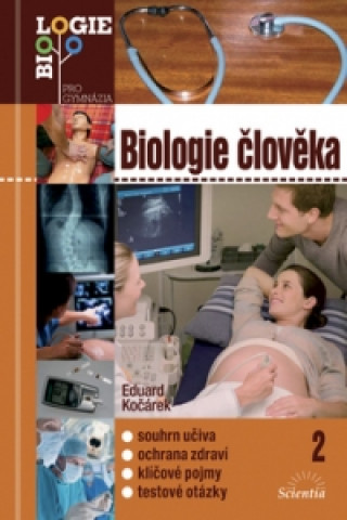 Könyv Biologie člověka 2 Eduard Kočárek