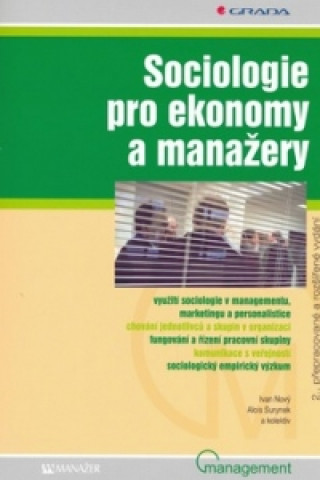 Könyv Sociologie pro ekonomy a manažery Nový