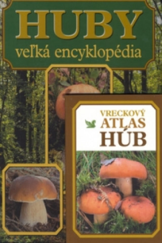 Könyv Huby Veľká encyklopédia + Vreckový atlas húb 