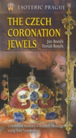 Kniha The Czech coronation jewels Tomáš Boněk