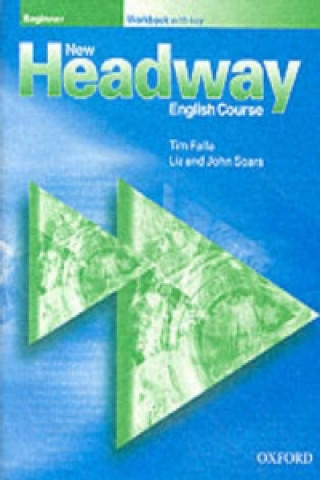 Könyv New Headway Beginner Workbook with Key John Soars