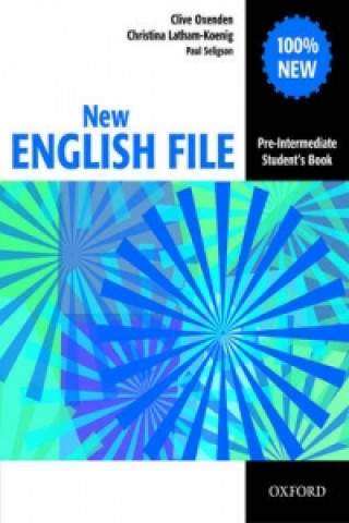 Carte New English file Pre-intermediate Studenťs Book Clive Oxenden