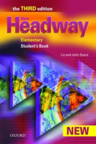 Book New Headway Elementary Third Edition Studenťs Book Liz Soars