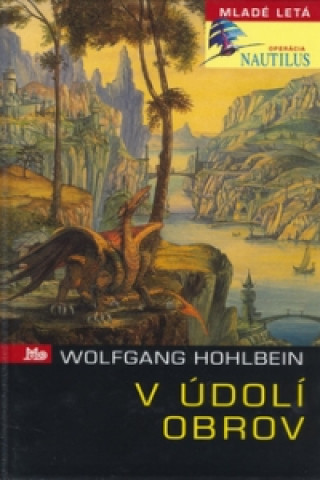 Książka V údolí obrov Wolfgang Hohlbein