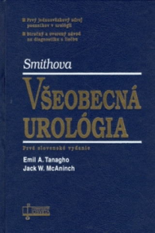 Könyv Všeobecná urológia Emil A. Tanagho