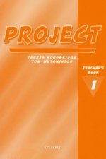 Carte Project 1 Second Edition: Teacher's Book Thomas Hutchinson