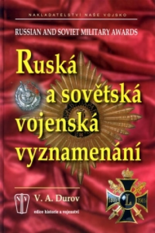 Book Ruská a sovětská vojenská vyznamenání V.A. Durov