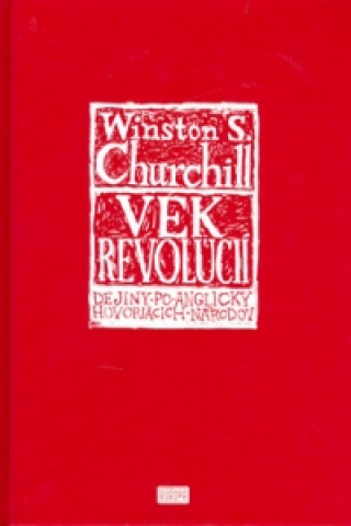 Книга Vek revolúcií Winston Churchill