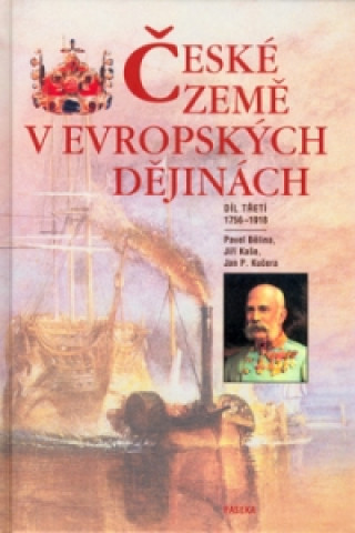 Carte České země v evropských dějinách 3 Jan P. Kučera