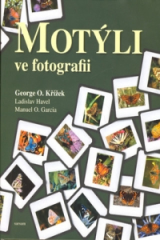 Book Motýli ve fotografii Manuel O. Garcia