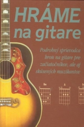 Knjiga Hráme na gitare 