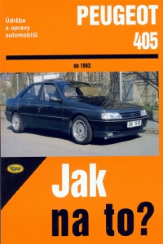 Book Peugeot 405 do 1993 collegium