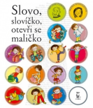Книга Slovo, slovíčko, otevři se maličko Michal Černík