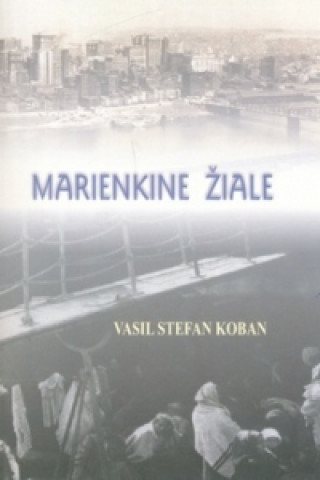 Könyv Marienkine žiale Vasiľ Štefan Koban