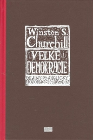 Kniha Veľké demokracie Winston Churchill